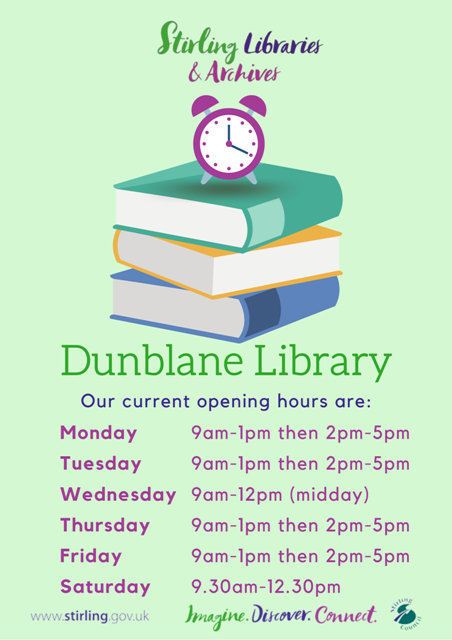 Dunblane Updated Opening Hours