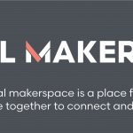 Digital Makerspace