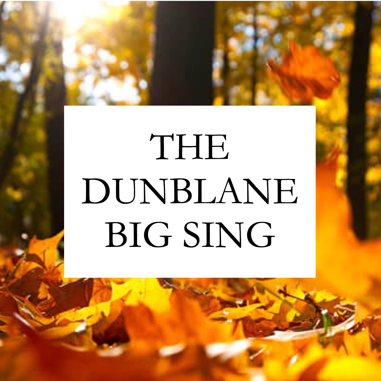 Dunblane Big Sing