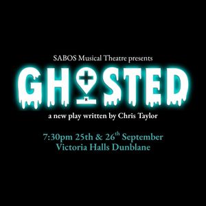 Ghosted! A SABOS Murder Mystery evening